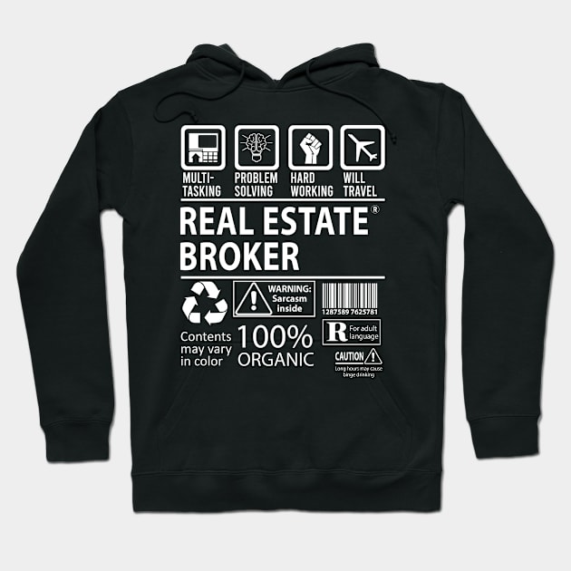 Real Estate Broker T Shirt - MultiTasking Certified Job Gift Item Tee Hoodie by Aquastal